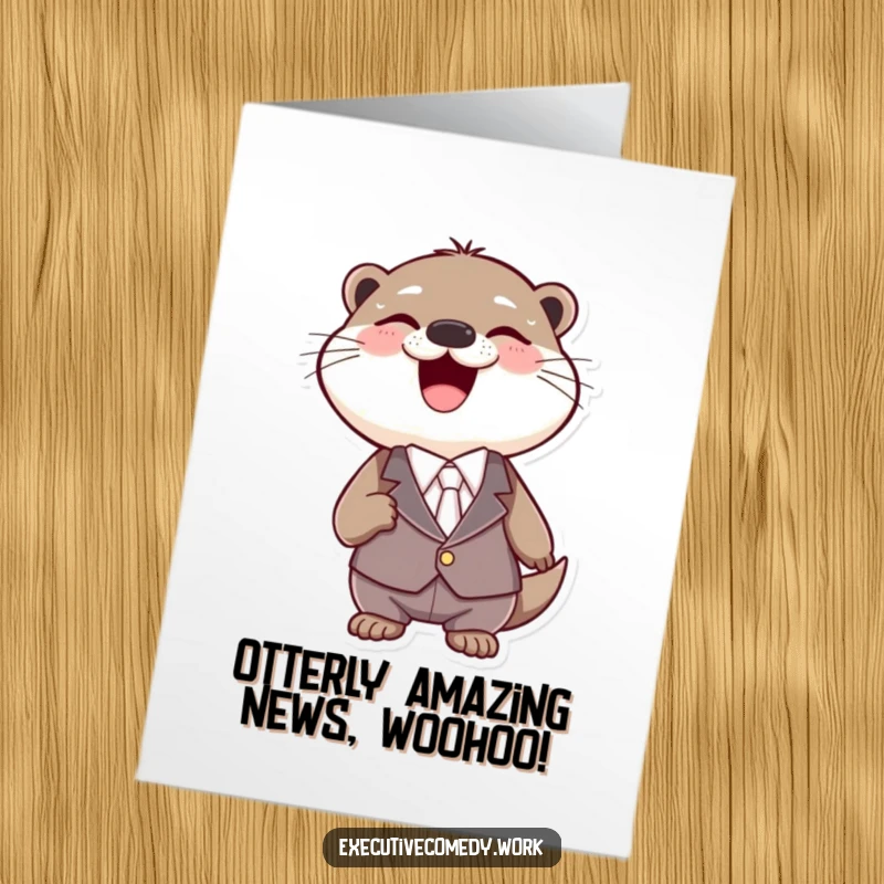 Funny Free Printable Congrats Card: A delighted otter in a suit erupts in hearty laughter, celebrating an achievement.