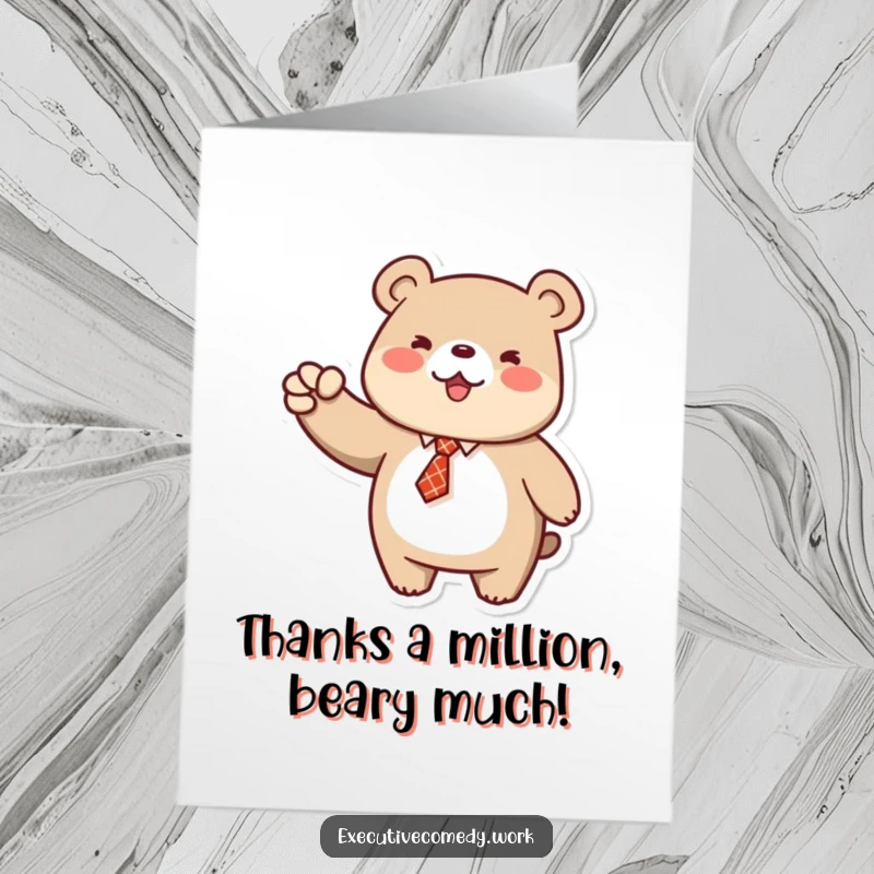 Funny Free Printable Thank You Card: Cheerful bear in a tie pumps fist in air mid-celebration, offering thanks.