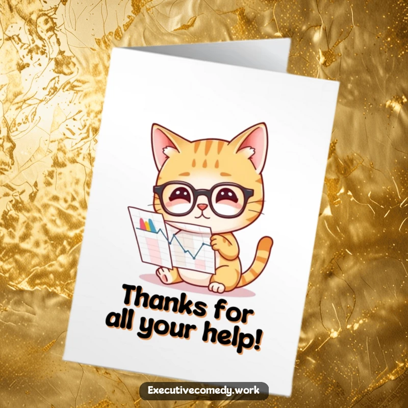 Funny Free Printable Thank You Card: Curious cat wearing glasses studies a complex graph, conveying thoughtful thanks.